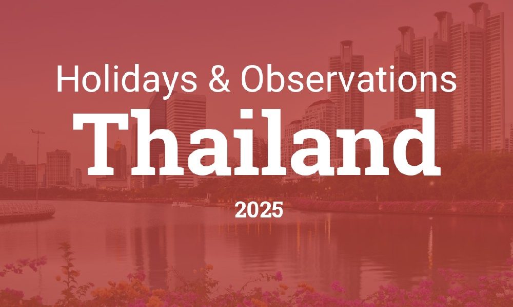 Thailand-Public-Holidays-2025-1000x600.jpg